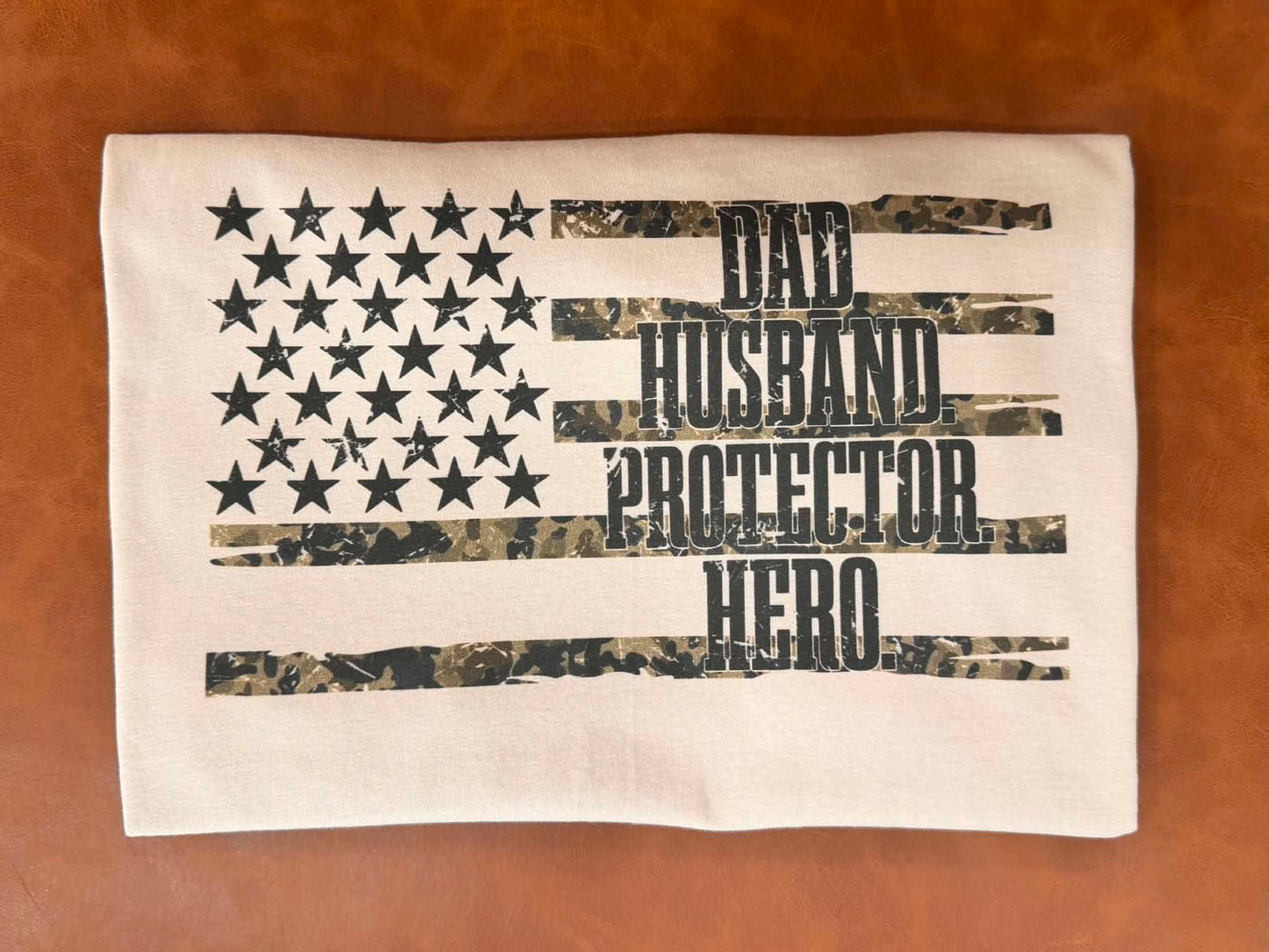 Dad, Husband, Protector
