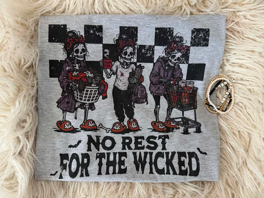No Rest for the wicked