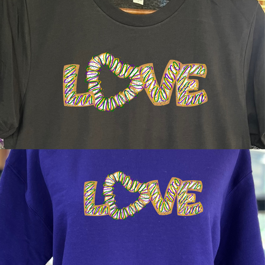 LOVE King cake Mardi Gras shirt