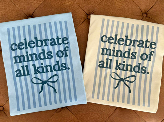 Celebrate minds of all kinds