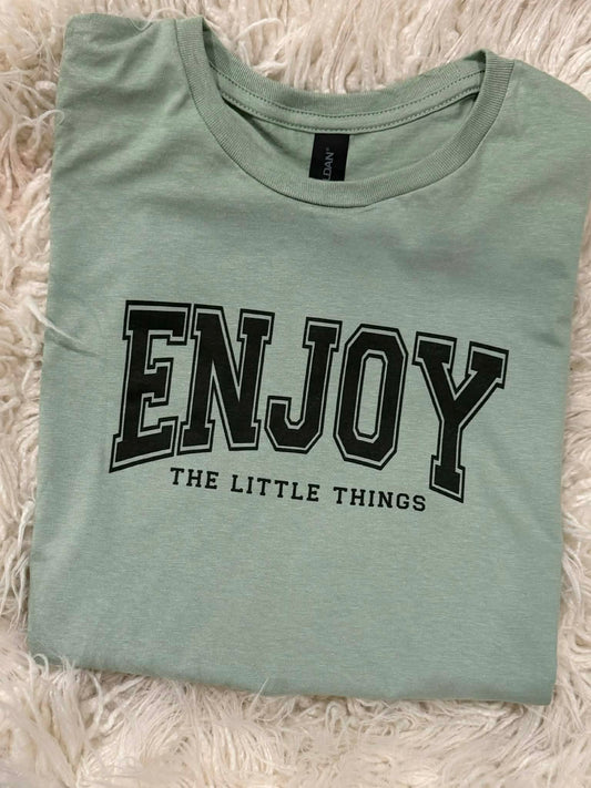 Enjoy the little things