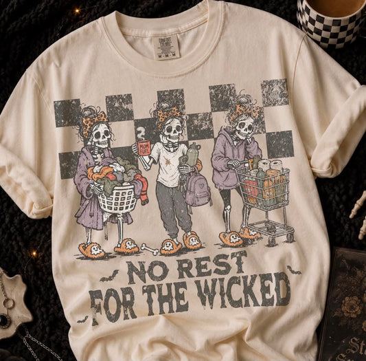 No Rest for the wicked