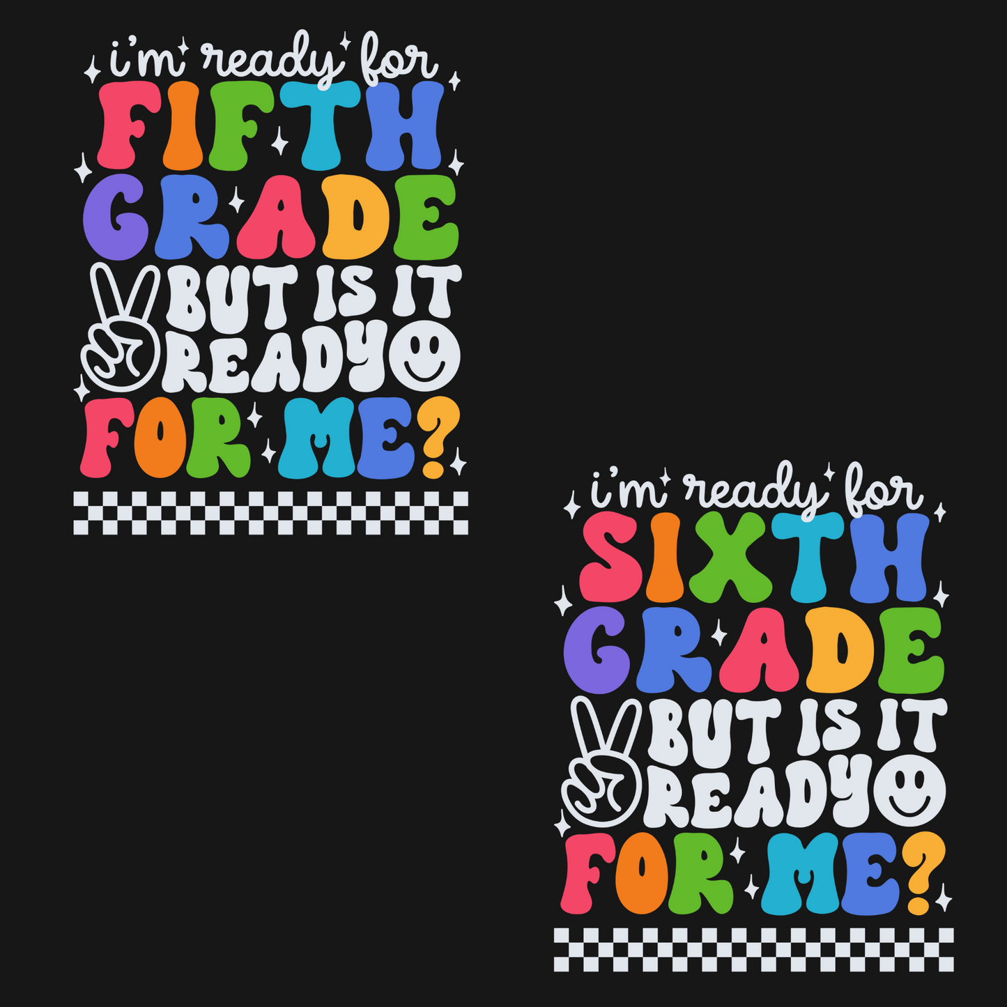 Kids is school ready for me T-shirt