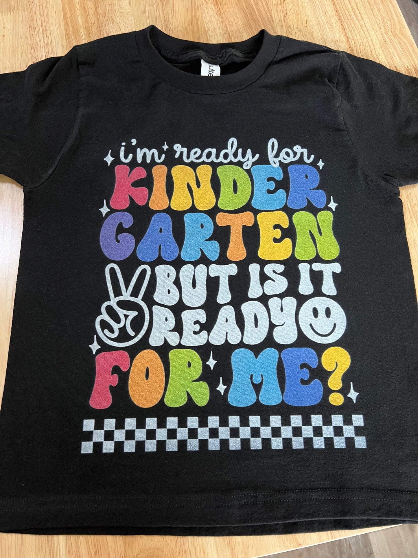 Kids is school ready for me T-shirt