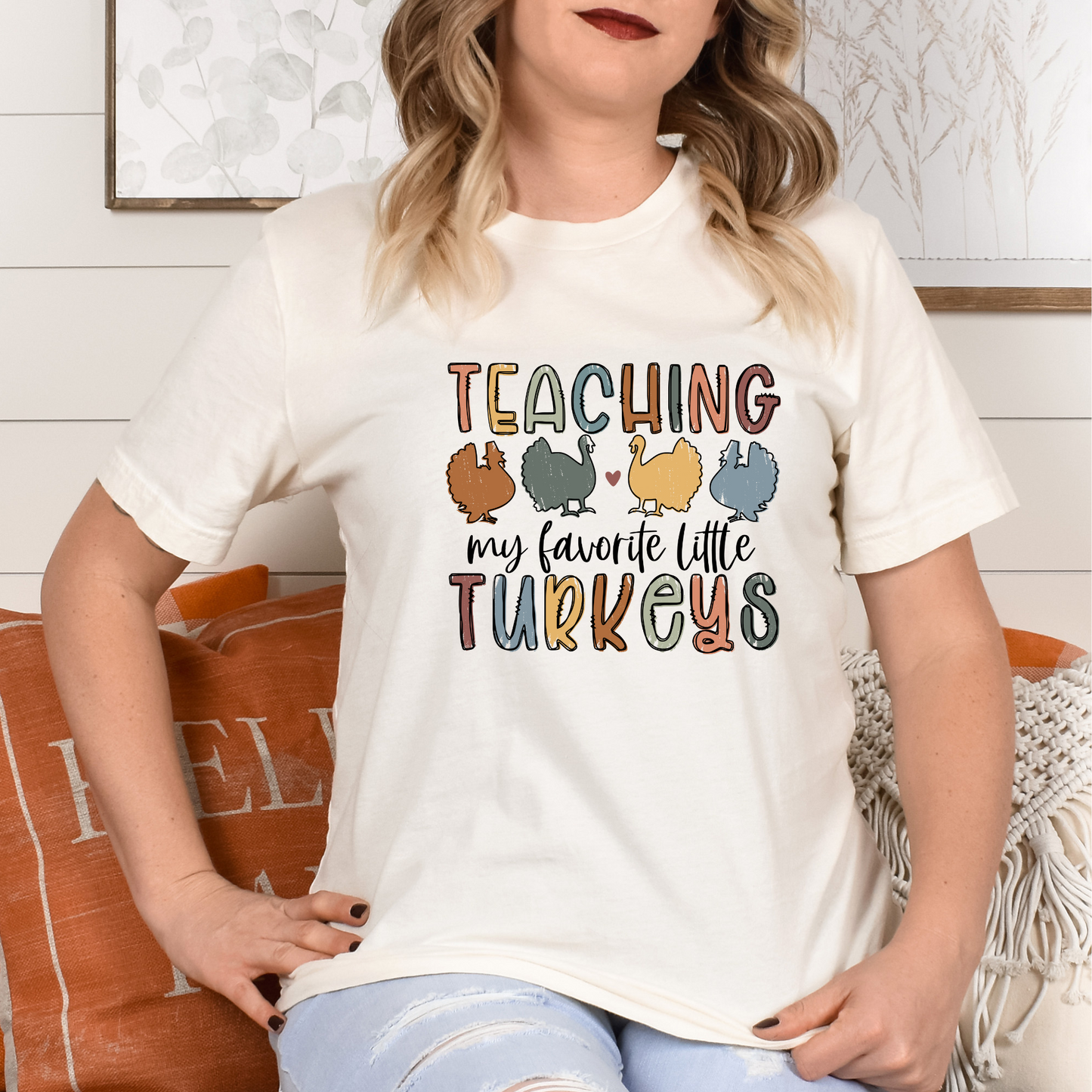 Teaching my favorite little turkeys T-shirt