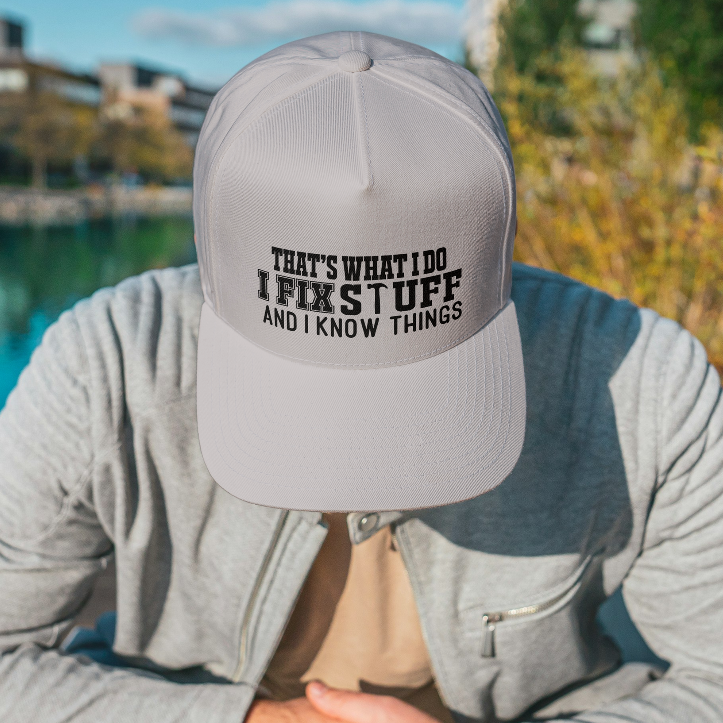 I Fix Stuff and I Know Things Hat | Men's | Father's Day