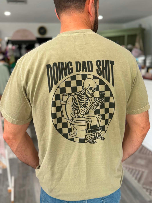 Doing Dad Shit Tee