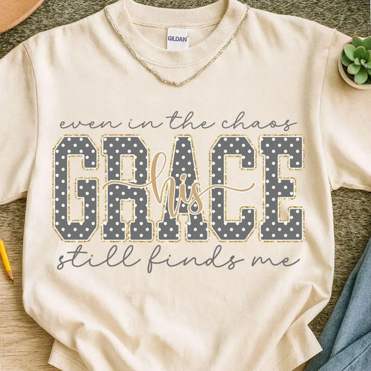 His Grace finds me